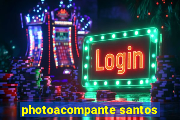 photoacompante santos