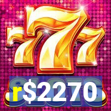 r$2270