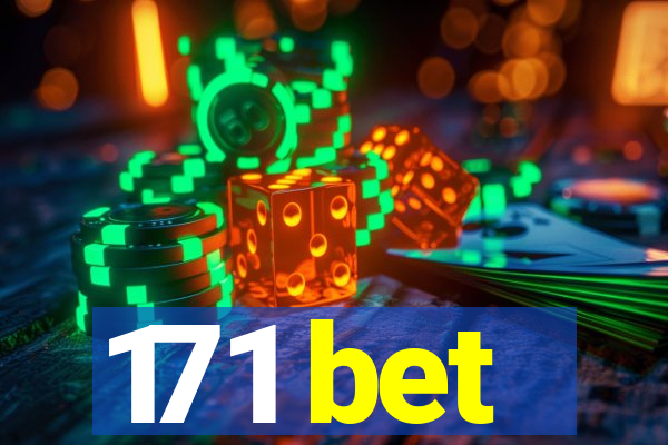 171 bet