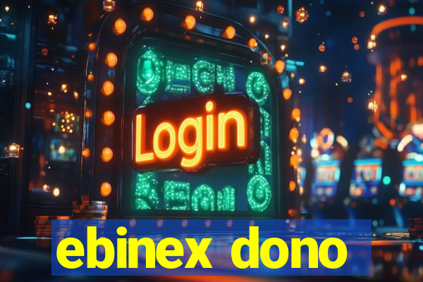 ebinex dono