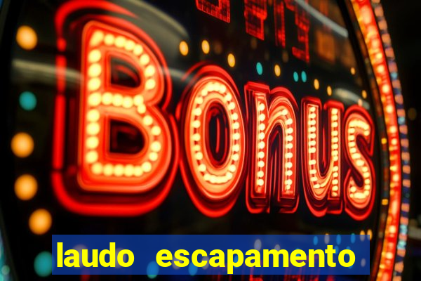 laudo escapamento fortuna pdf