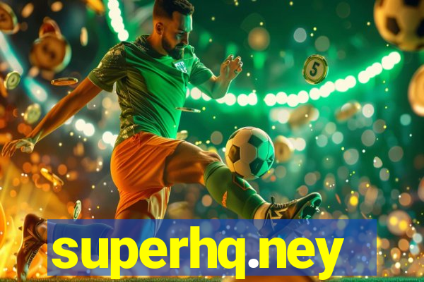 superhq.ney