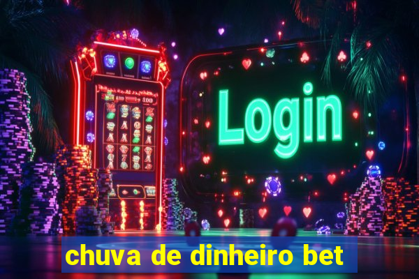 chuva de dinheiro bet