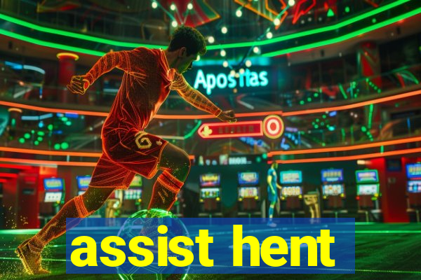 assist hent