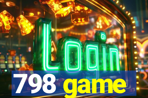 798 game