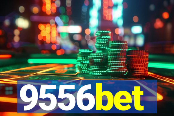 9556bet
