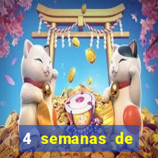 4 semanas de gravidez, muita fome