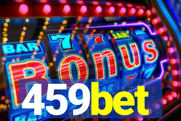 459bet