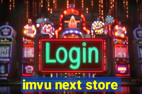 imvu next store