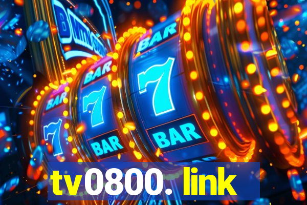 tv0800. link