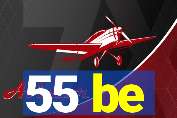 55 be