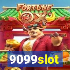 9099slot