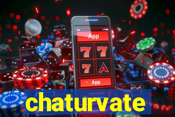 chaturvate