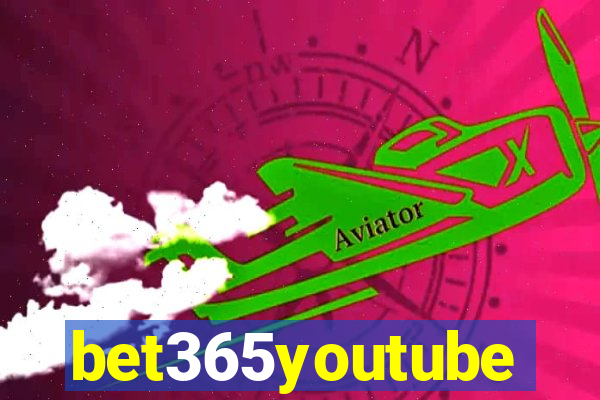 bet365youtube