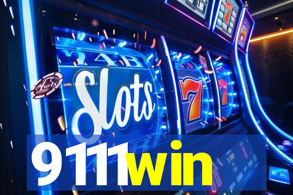 9111win