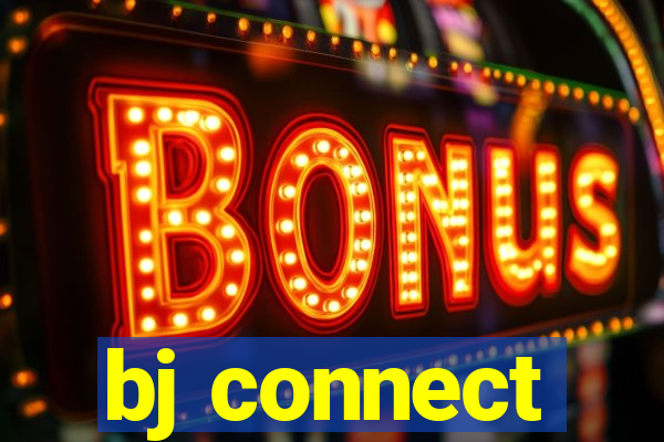 bj connect