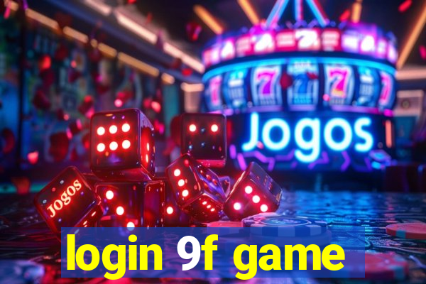 login 9f game