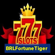 BRLFortuneTiger