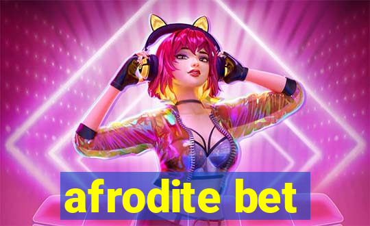 afrodite bet