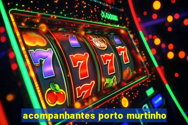 acompanhantes porto murtinho