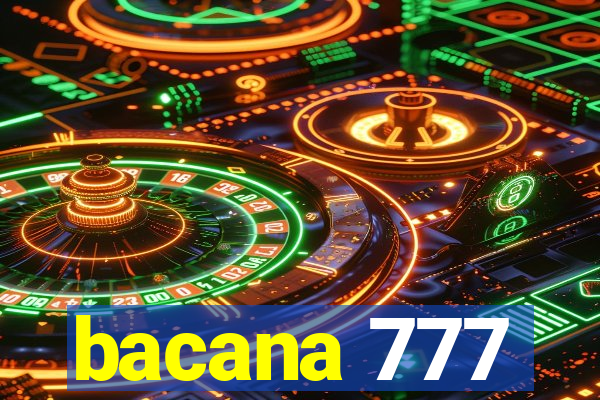 bacana 777