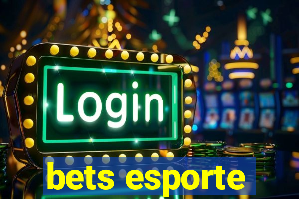 bets esporte