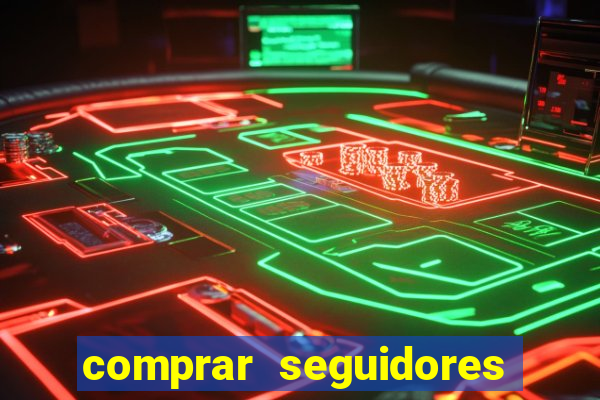 comprar seguidores instagram baratos