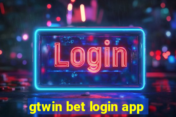 gtwin bet login app