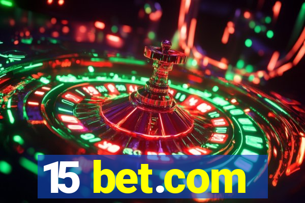 15 bet.com