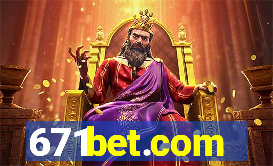 671bet.com
