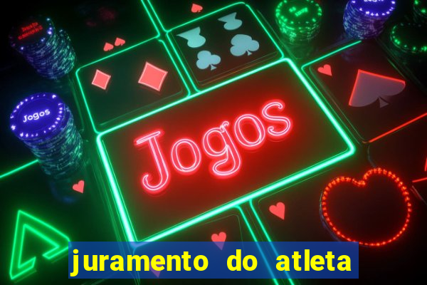 juramento do atleta jogos internos