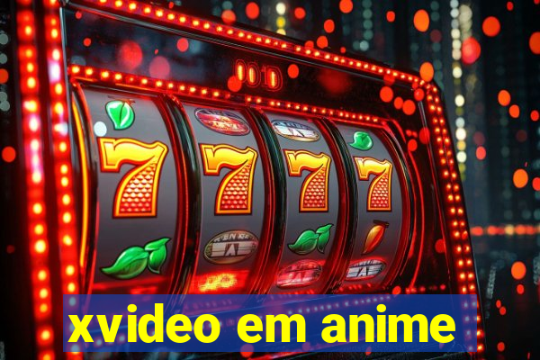 xvideo em anime