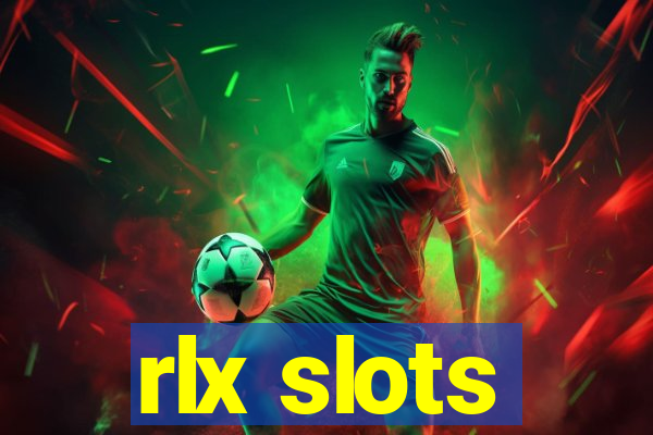 rlx slots