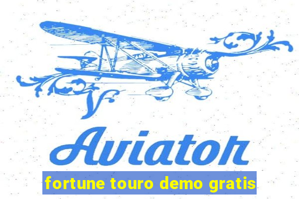 fortune touro demo gratis