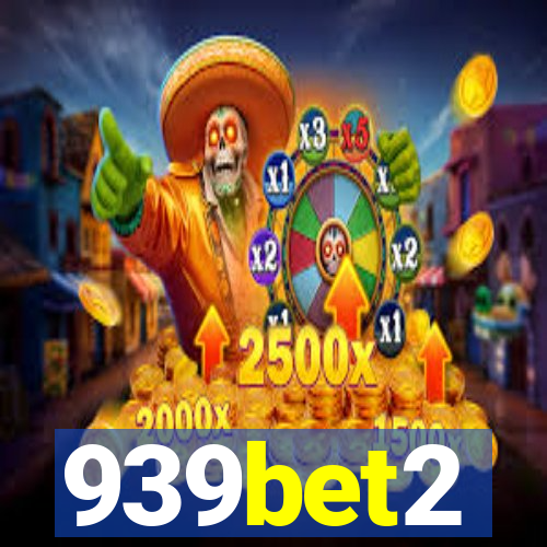 939bet2