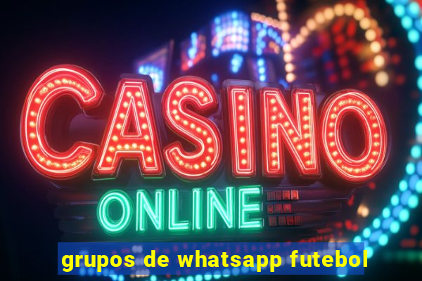 grupos de whatsapp futebol
