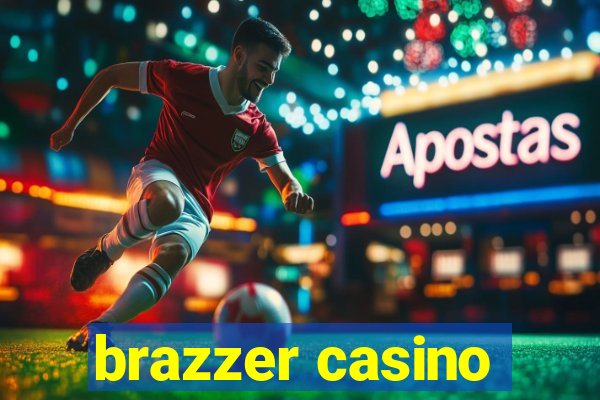 brazzer casino