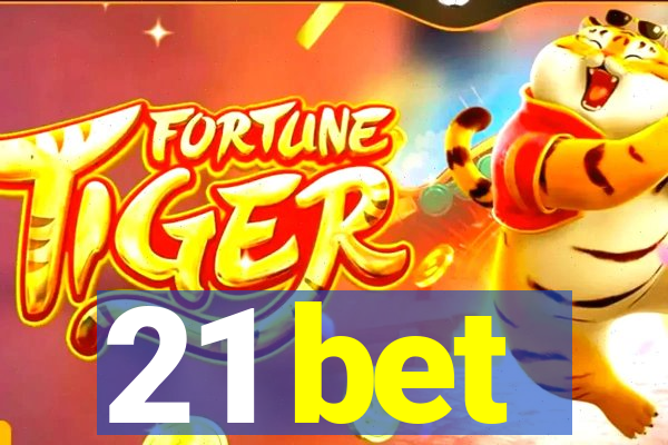 21 bet