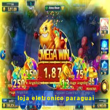 loja eletronico paraguai