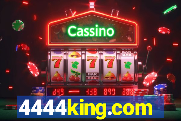 4444king.com