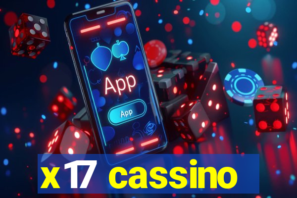 x17 cassino