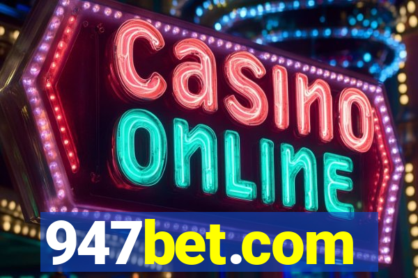 947bet.com