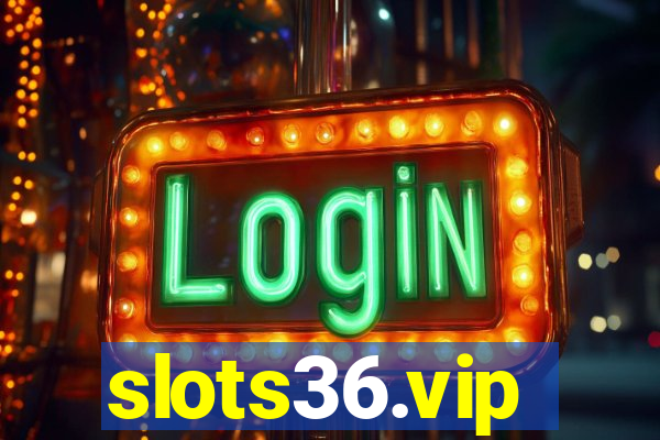 slots36.vip