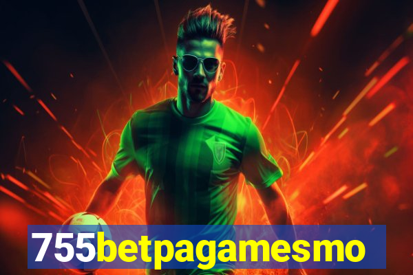 755betpagamesmo