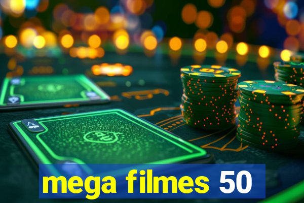 mega filmes 50