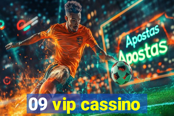 09 vip cassino