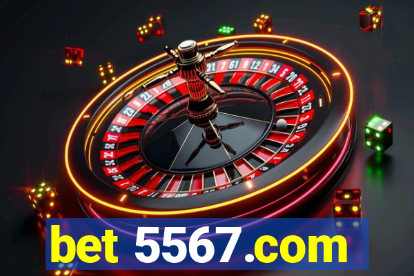 bet 5567.com