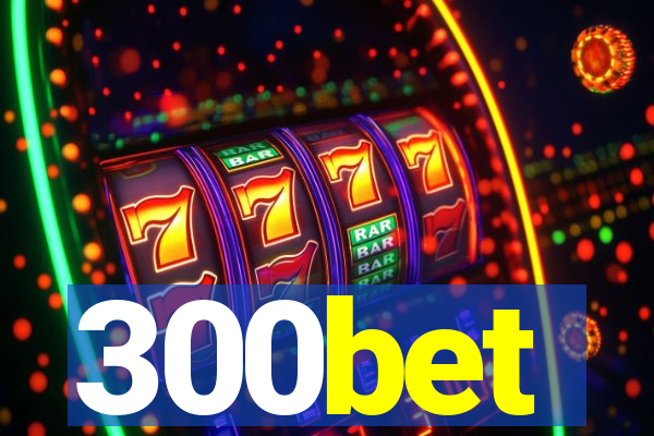 300bet