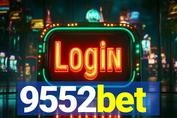 9552bet
