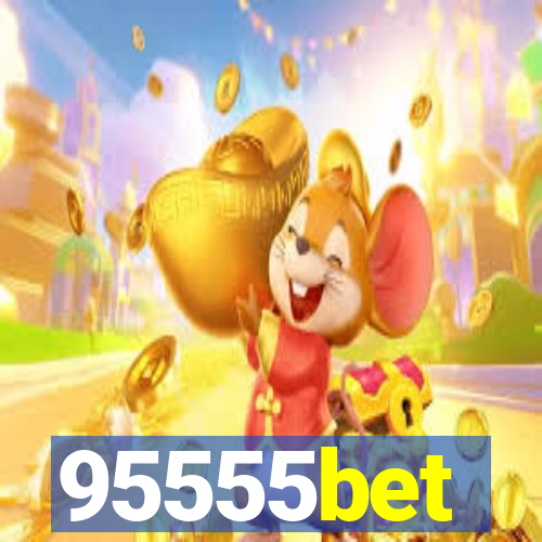 95555bet